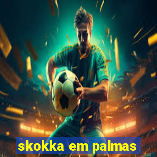 skokka em palmas